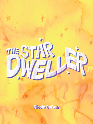 cover image of The Star Dweller